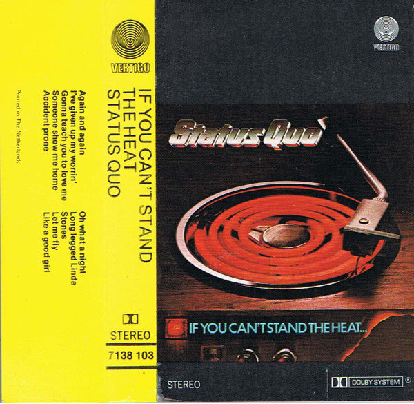 Status Quo : If You Can't Stand The Heat... (Cass, Album)