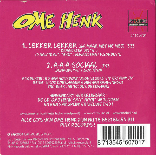 Ome Henk : Lekker Lekker (Ga Maar Met Me Mee) (CD, Single)