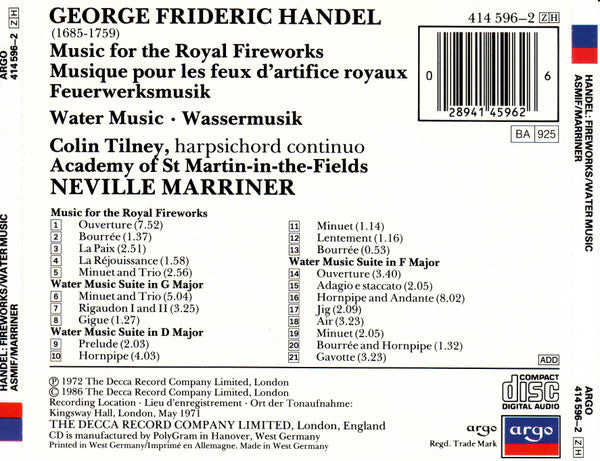 Georg Friedrich Händel - The Academy Of St. Martin-in-the-Fields, Sir Neville Marriner : Music For The Royal Fireworks = Musique Pour Les Feux D'artifices Royaux = Feuerwerksmusik / Water Music = Wassermusik (CD, Album)