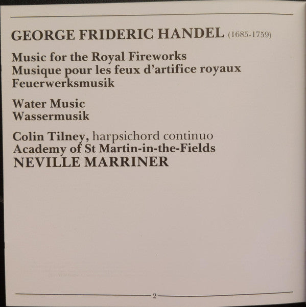 Georg Friedrich Händel - The Academy Of St. Martin-in-the-Fields, Sir Neville Marriner : Music For The Royal Fireworks = Musique Pour Les Feux D'artifices Royaux = Feuerwerksmusik / Water Music = Wassermusik (CD, Album)
