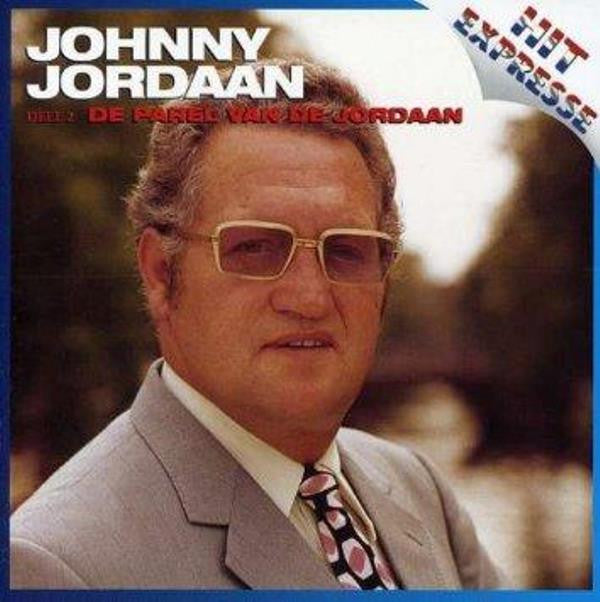 Johnny Jordaan : Deel 2 - De Parel Van De Jordaan (CD, Comp)