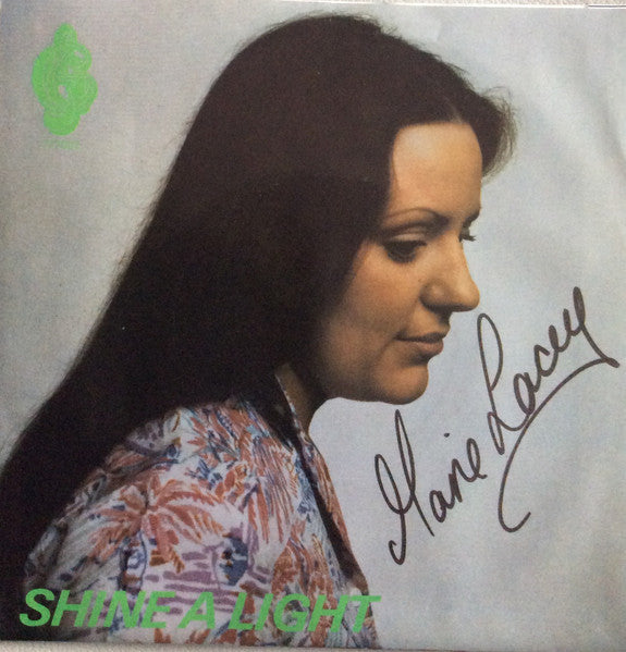 Marie Lacey : Shine A Light (7", Single, Mono)