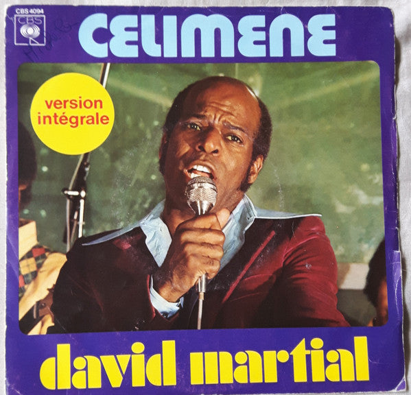 David Martial : Celimene (Version Intégrale) (7", Single, RE)