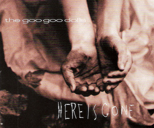 Goo Goo Dolls : Here Is Gone (CD, Maxi, CD2)