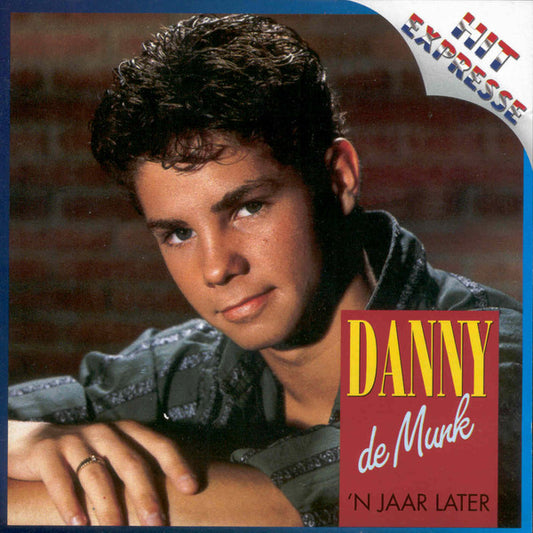 Danny de Munk : 'n Jaar Later (CD, Album, Copy Prot.)