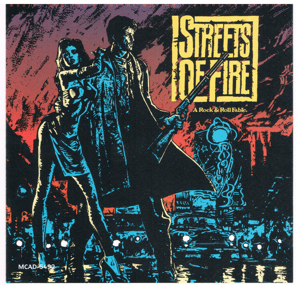 Various : Streets Of Fire (Music From The Original Motion Picture Soundtrack) (CD, Album, RE, Mat)