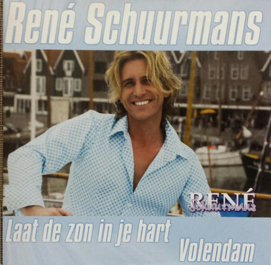 René Schuurmans : Laat De Zon In Je Hart (CD, Single)