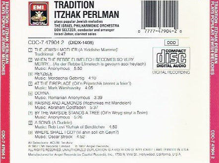 Itzhak Perlman - Israel Philharmonic Orchestra - Dov Seltzer : Tradition - Itzhak Perlman Plays Familiar Jewish Melodies/Spielt Bekannte Jüdische Melodien/Joue Les Chants Populaires Juifs (CD)