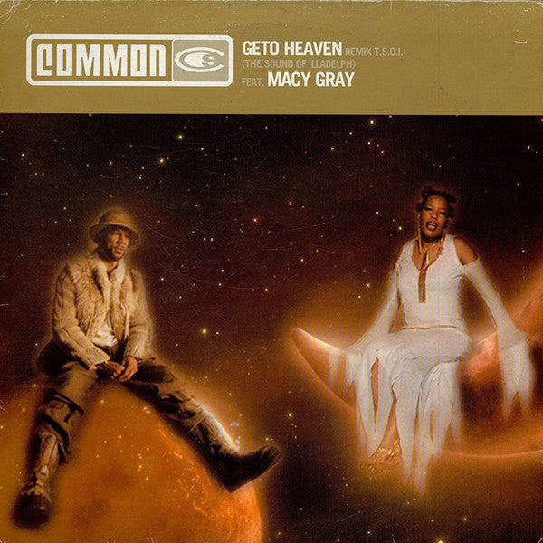 Common Feat. Macy Gray : Geto Heaven (Remix T.S.O.I.) (CD, Single, Enh)