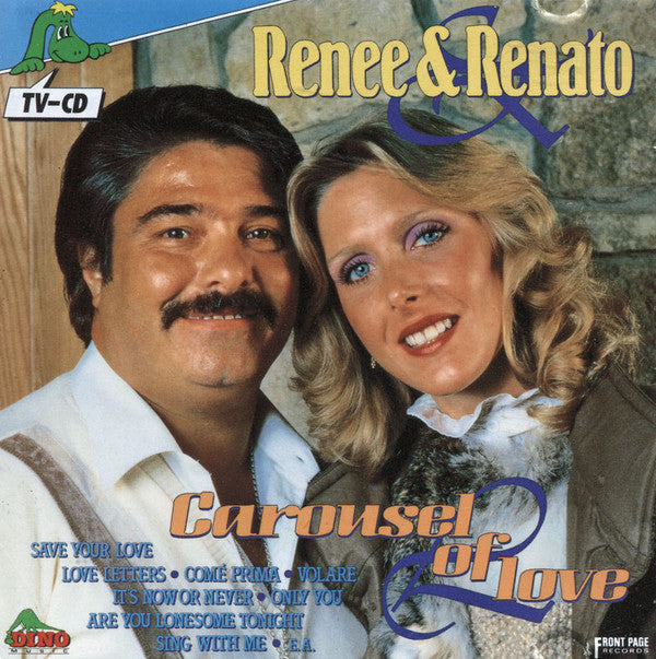 Renée & Renato : Carousel Of Love (CD, Album)