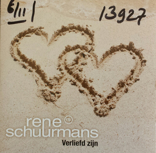 René Schuurmans : Verliefd Zijn (CD, Single)