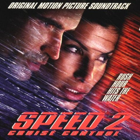 Various : Speed 2: Cruise Control - Original Motion Picture Soundtrack (CD, Comp)