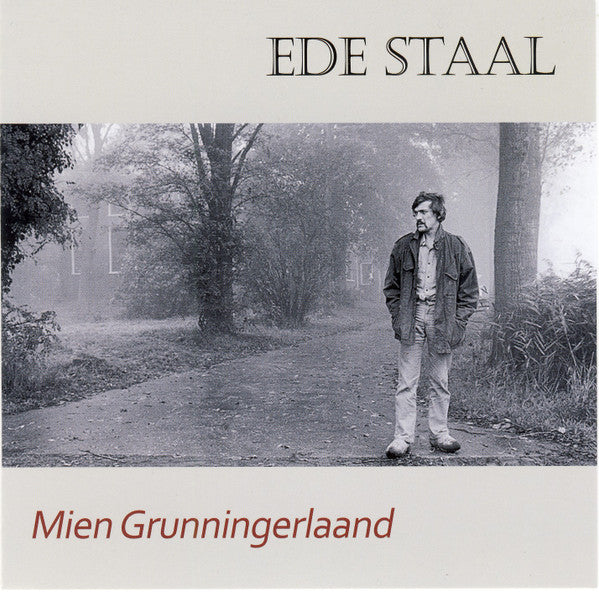 Ede Staal : Mien Grunningerlaand (CD, Comp)