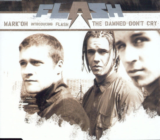Mark 'Oh Introducing Flash (7) : The Damned Don't Cry (CD, Maxi)