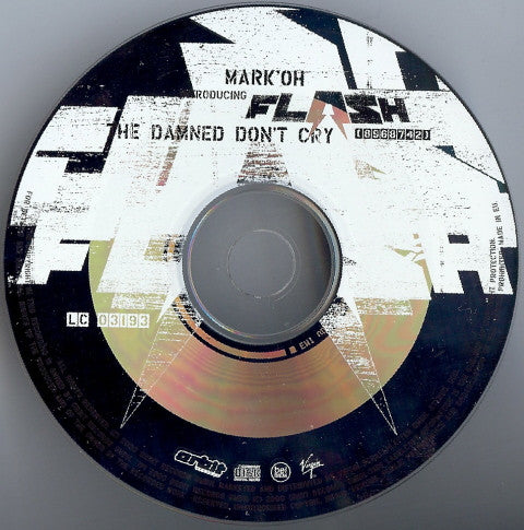 Mark 'Oh Introducing Flash (7) : The Damned Don't Cry (CD, Maxi)