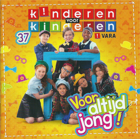 Kinderen voor Kinderen : 37 - Voor Altijd Jong! (CD, Album)