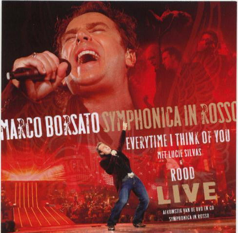 Marco Borsato Met Lucie Silvas / Marco Borsato : Everytime I Think Of You / Rood (Live) (CDr, Single, Promo)