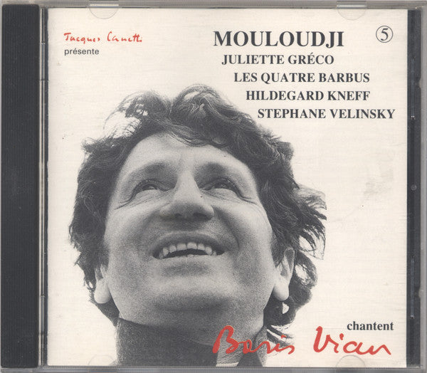 Various : Mouloudji Et Juliette Greco, Les 4 Barbus, Hildegard Knef, Stephane Velinsky Chantent Boris Vian (CD, Comp)