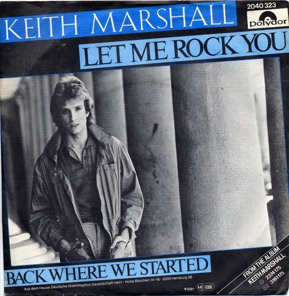 Keith Marshall : Let Me Rock You (7", Single)