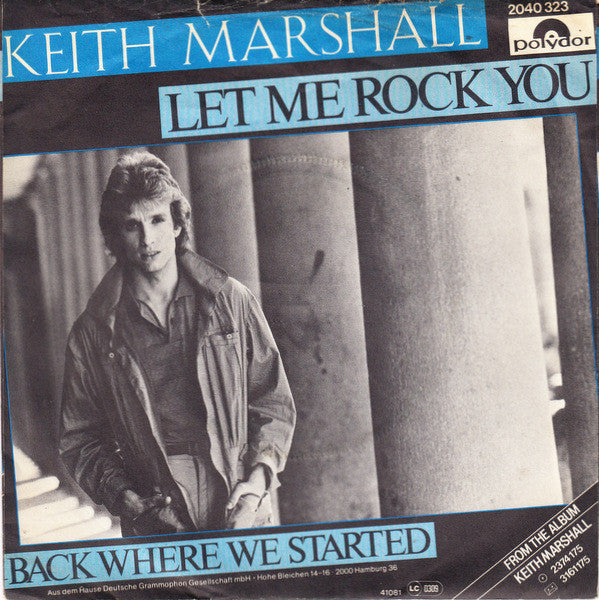 Keith Marshall : Let Me Rock You (7", Single)