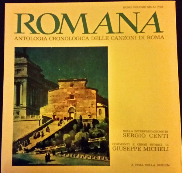 Sergio Centi : Romana - Antologia Cronologica Delle Canzoni Di Roma - Nono Volume (LP)