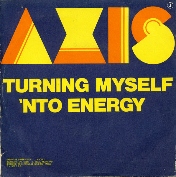 Axis (14) : Waiting A Long Time / Turning Myself  'Nto Energy (7", Single)