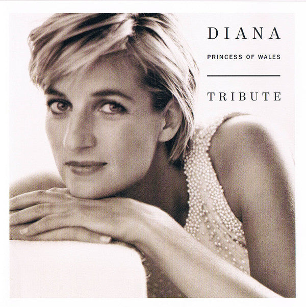 Various : Diana (Princess Of Wales) Tribute (2xCD, Album, Comp, RP)