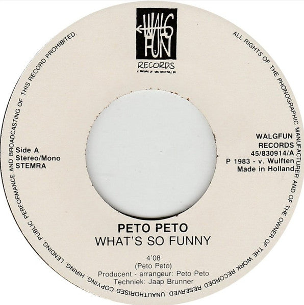 Peto Peto : What's So Funny (7")
