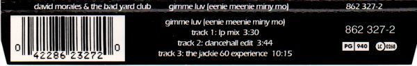 David Morales & The Bad Yard Club : Gimme Luv (Eenie Meenie Miny Mo) (CD, Single)