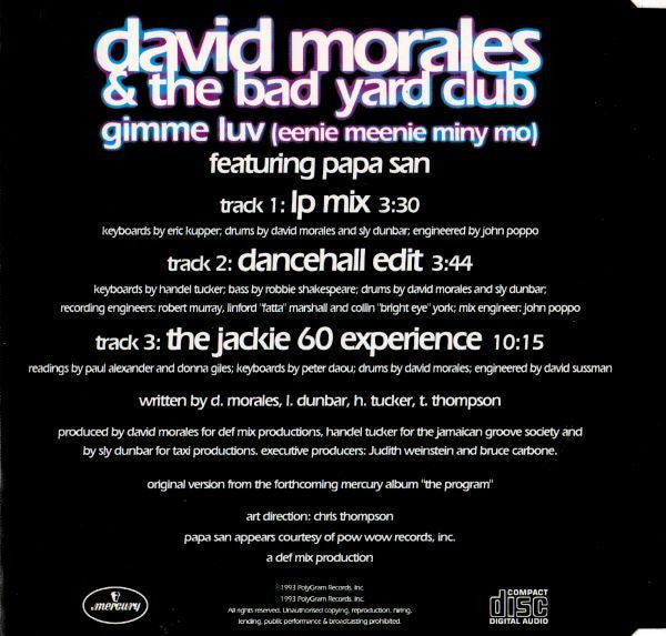 David Morales & The Bad Yard Club : Gimme Luv (Eenie Meenie Miny Mo) (CD, Single)