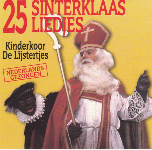 Kinderkoor De Lijstertjes : 25 Sinterklaas Liedjes (CD)