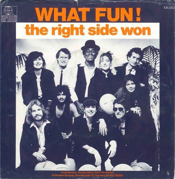 What Fun! : The Right Side Won (7", Single)