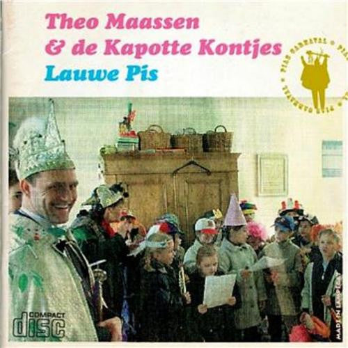 Theo Maassen & De Kapotte Kontjes : Lauwe Pis (CD, Single)