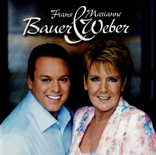 Frans Bauer & Marianne Weber : Frans Bauer & Marianne Weber (CD, Album)