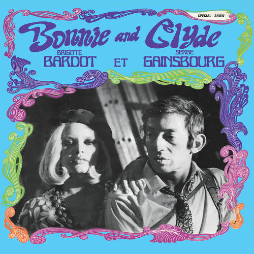 Brigitte Bardot Et Serge Gainsbourg : Bonnie And Clyde (LP, Comp, RE, RM, 180)