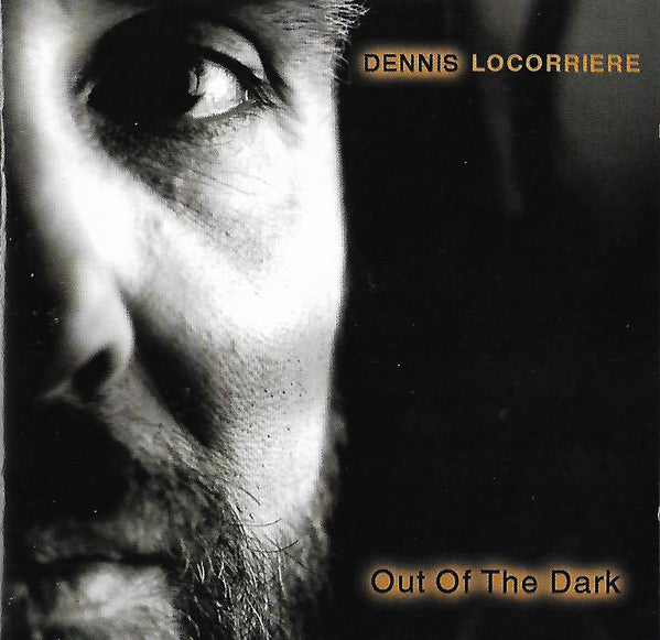 Dennis Locorriere : Out Of The Dark (CD, Album)
