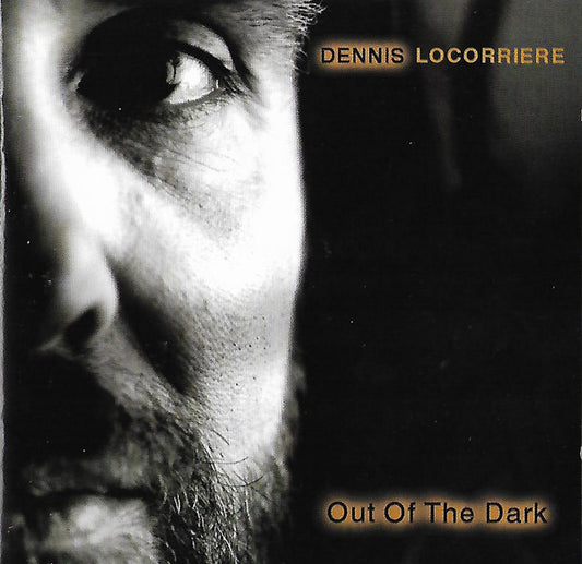 Dennis Locorriere : Out Of The Dark (CD, Album)