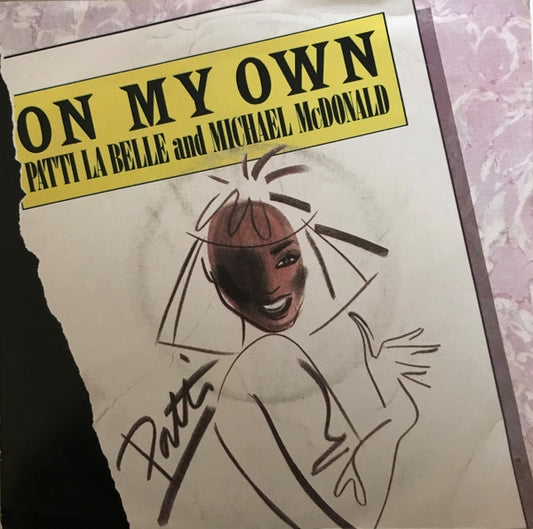 Patti LaBelle And Michael McDonald : On My Own (7", Single)
