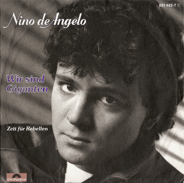 Nino de Angelo : Wir Sind Giganten (7", Single)