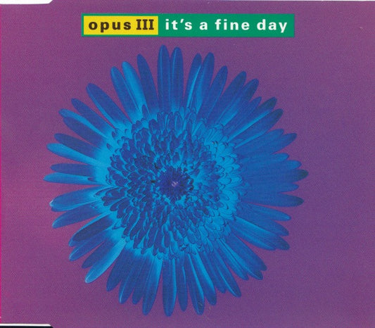 Opus III : It's A Fine Day (CD, Maxi)