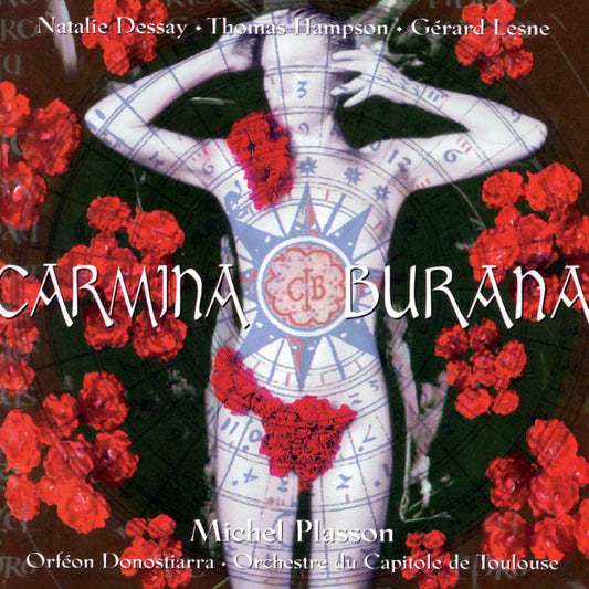 Carl Orff - Natalie Dessay · Thomas Hampson · Gérard Lesne · Orfeón Donostiarra · Orchestre National Du Capitole De Toulouse · Michel Plasson : Carmina Burana (CD, Album, Dig)
