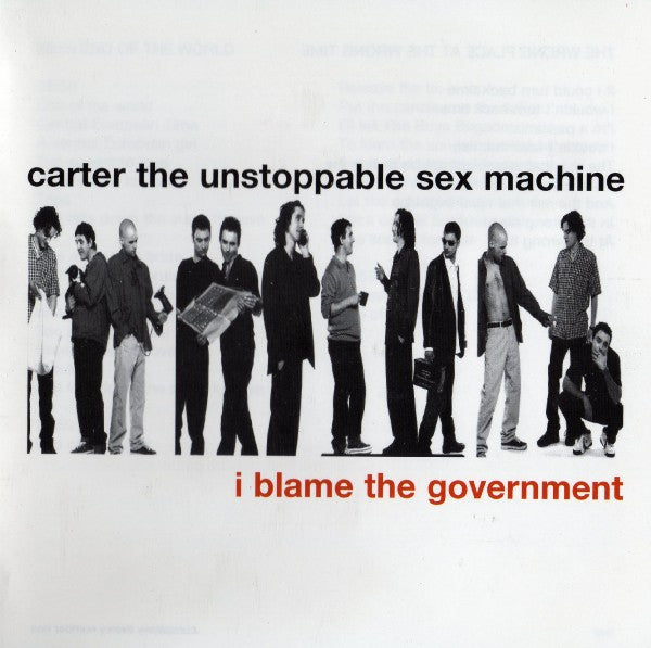 Carter The Unstoppable Sex Machine : I Blame The Government (CD, Album)
