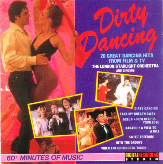 The London Starlight Orchestra & Singers : Dirty Dancing And Other Dance Hits From Film & TV (CD, Album)