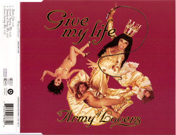 Army Of Lovers : Give My Life (CD, Maxi)