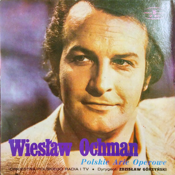 Wiesław Ochman : Polskie Arie Operowe (LP, Album)