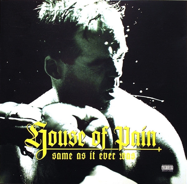House Of Pain : Same As It Ever Was (CD, Album)