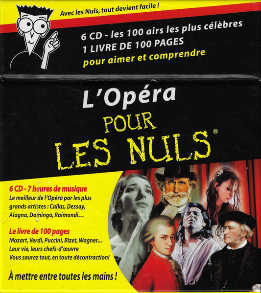 Various : L'opéra Pour Les Nuls (6xCD)