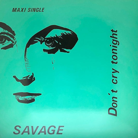 Savage : Don't Cry Tonight (12", Maxi)