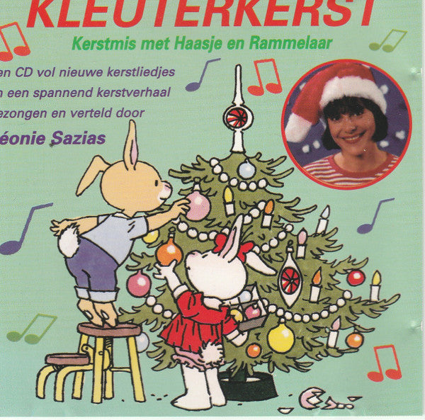 Léonie Sazias : Kleuterkerst Kerstmis Met Haasje En Rammelaar (CD)