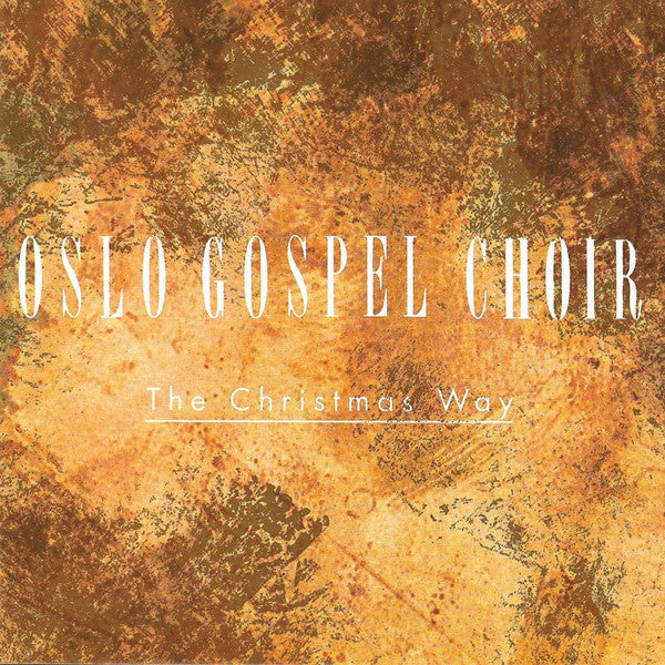 Oslo Gospel Choir : The Christmas Way  (CD, Album)